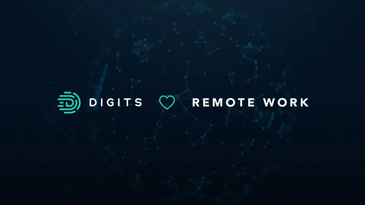 The Magic of Remote Work at Digits